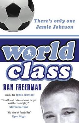 Cover for Dan Freedman · World Class - Jamie Johnson (Paperback Book) (2011)