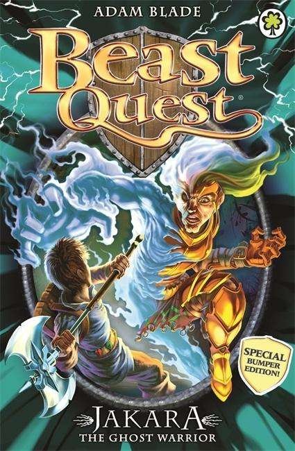 Beast Quest: Jakara the Ghost Warrior: Special 15 - Beast Quest - Adam Blade - Books - Hachette Children's Group - 9781408334973 - November 8, 2016