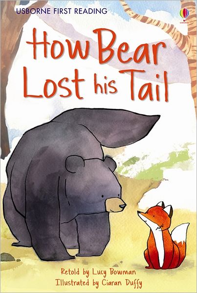 Cover for Lucy Bowman · How Bear Lost his Tail - First Reading Level 2 (Hardcover Book) (2012)