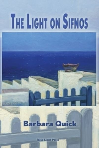 Cover for Barbara Quick · The Light on Sifnos (Pocketbok) (2021)