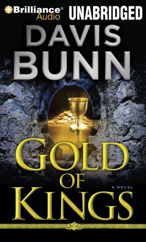 Cover for Davis Bunn · Gold of Kings (Storm Syrrell Adventure Series, Book 1) (Hörbok (CD)) [Unabridged edition] (2009)