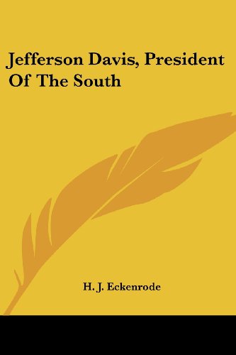 Cover for H. J. Eckenrode · Jefferson Davis, President of the South (Paperback Book) (2006)