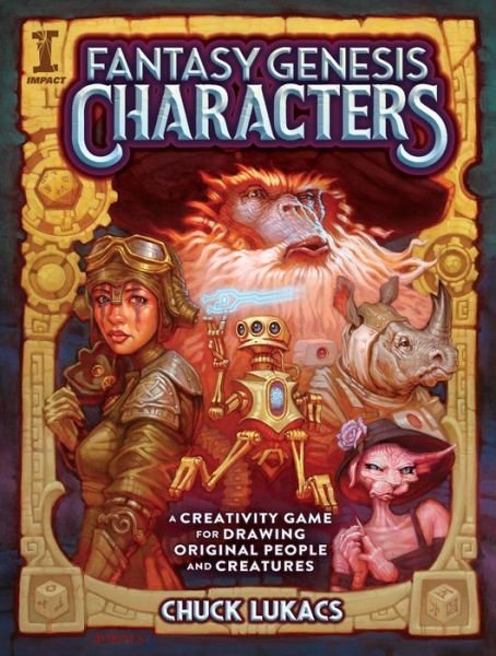 Cover for Chuck Lukacs · Fantasy Genesis Characters: A creativity game for drawing original people and creatures (Paperback Bog) (2018)