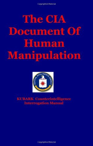 Cover for Dantalion Jones · The Cia Document of Human Manipulation: Kubark Counterintelligence Interrogation Manual (Paperback Book) (2008)