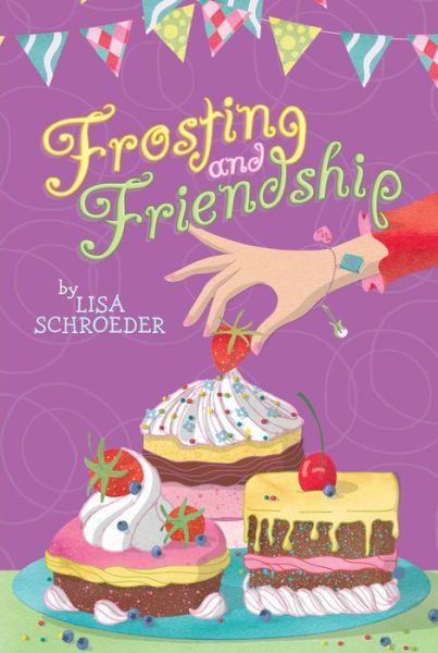 Cover for Lisa Schroeder · Frosting and Friendship (Reprint) (Taschenbuch) (2014)