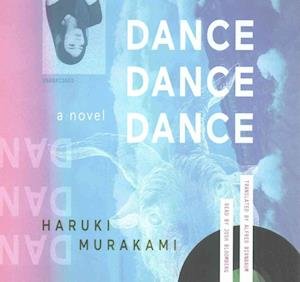 Cover for Haruki Murakami · Dance Dance Dance Lib/E (CD) (2016)