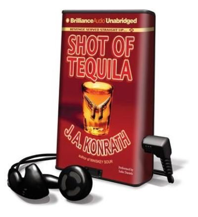 Cover for J A Konrath · Shot of Tequila (N/A) (2011)