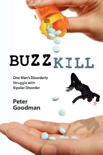 Cover for Peter Goodman · Buzzkill (Paperback Book) (2012)