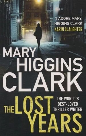 Cover for Mary Higgins Clark · The Lost Years Pa (Pocketbok) (2014)