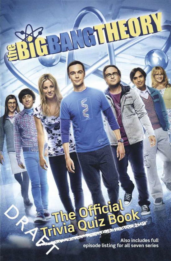 Cover for Warner Bros. · The Big Bang Theory Trivia Quiz Book (Paperback Book) (2015)