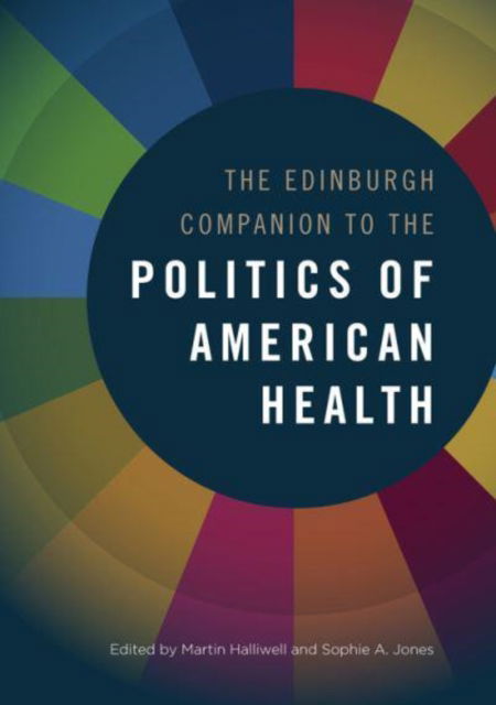 Cover for Halliwell  Martin · Comp Politics of American Health (Paperback Book) (2025)