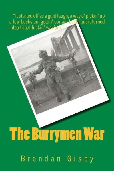 Cover for Brendan Gisby · The Burrymen War (Paperback Bog) (2013)