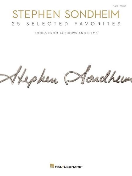 Cover for Stephen Sondheim · Stephen Sondheim: 25 Selected Favorites: Songs from 13 Shows and Films (Pocketbok) (2014)