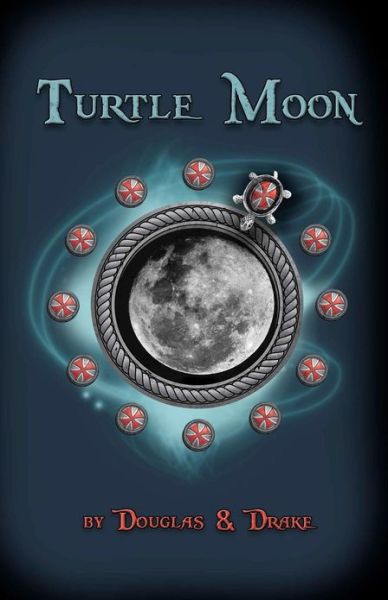 Cover for Carey a Douglas · Turtle Moon: Book One Altered States (Paperback Book) (2012)