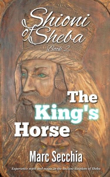 Cover for Marc Secchia · The King's Horse (Paperback Bog) (2013)