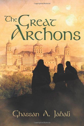 Cover for Ghassan Jabali · The Great Archons (Pocketbok) (2013)