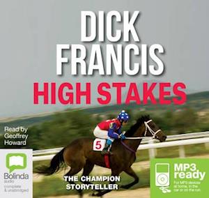 Cover for Dick Francis · High Stakes (Audiobook (MP3)) [Unabridged edition] (2014)