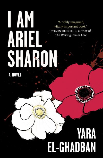 Cover for Yara El-Ghadban · I Am Ariel Sharon (Paperback Book) (2021)