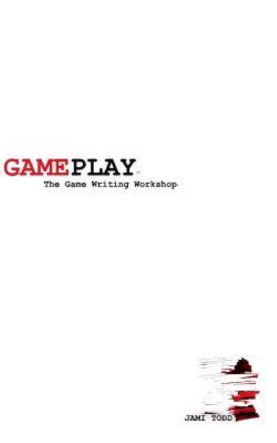 Cover for Jami Todd · Gameplay (Paperback Book) (2013)