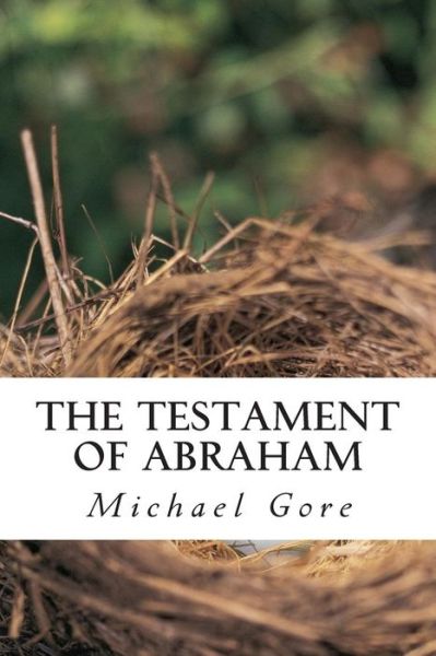 Cover for Michael Gore · The Testament of Abraham (Paperback Book) (2014)