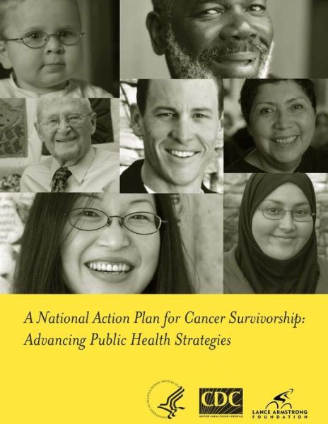 Cover for Centers for Disease Cont and Prevention · A National Action Plan for Cancer Survivorship: Advancing Public Health Strategies (Paperback Book) (2014)