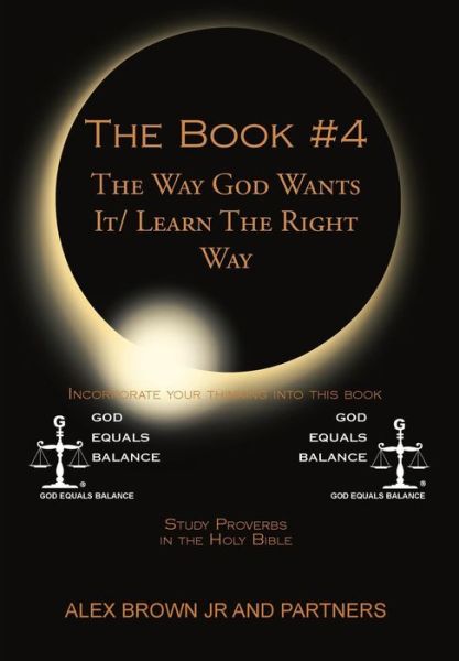 Cover for Partners · The Book # 4 the Way God Wants It/ Learn the Right Way: Study Proverbs in the Holy Bible (Hardcover bog) (2014)