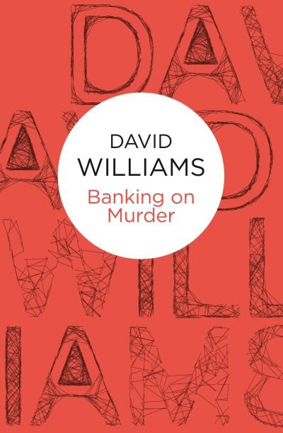 Cover for David Williams · Banking on Murder (N/A) (2016)