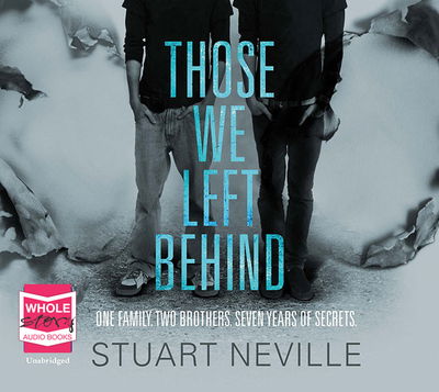 Cover for Stuart Neville · Those We Left Behind (Hörbok (CD)) [Unabridged edition] (2016)