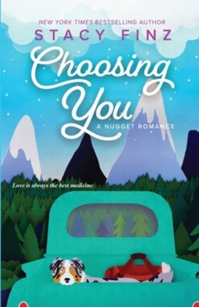 Cover for Stacy Finz · Choosing You (Paperback Book) (2021)