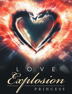 Cover for Princess · Love Explosion (Paperback Book) (2016)