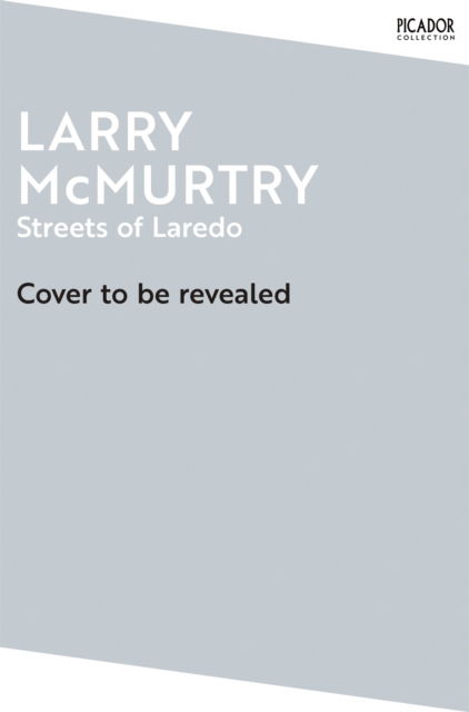 Cover for Larry McMurtry · Streets of Laredo (Paperback Book) (2025)