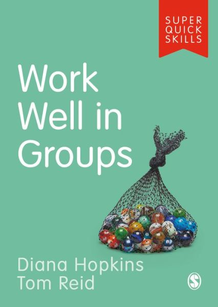 Cover for Diana Hopkins · Work Well in Groups - Super Quick Skills (Paperback Book) (2020)