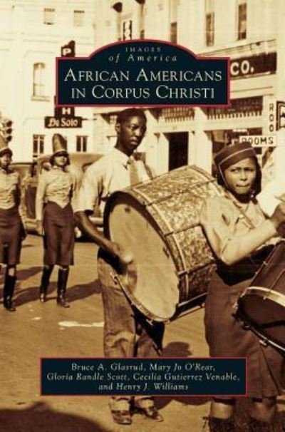 Cover for Bruce A Glasrud · African Americans in Corpus Christi (Hardcover Book) (2012)
