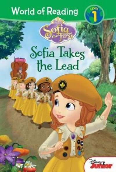 Cover for Sofia the first : Sofia takes the lead (Book) (2018)
