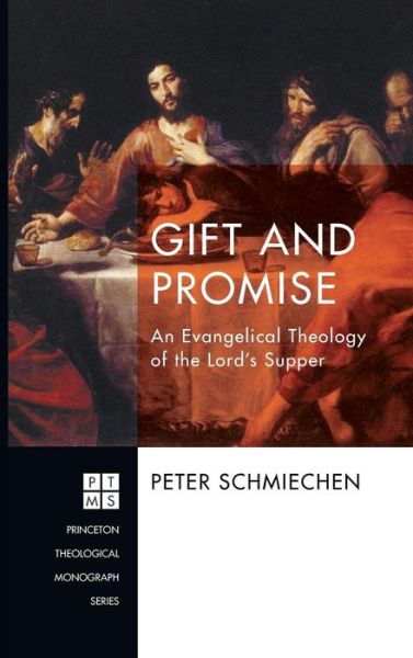 Cover for Peter Schmiechen · Gift and Promise (Book) (2016)