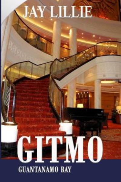 Cover for Jay Lillie · Gitmo (Paperback Book) (2016)