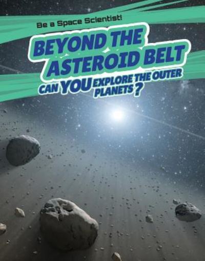 Cover for David Hawksett · Beyond the Asteroid Belt (Hardcover Book) (2017)