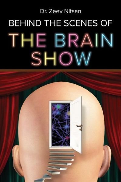 Cover for Zeev Nitsan · The Brain Show - Behind the Scenes (Pocketbok) (2017)