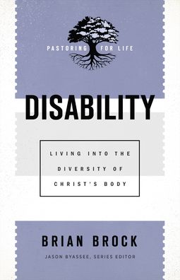 Cover for Brian Brock · Disability – Living into the Diversity of Christ's Body (Paperback Book) (2021)