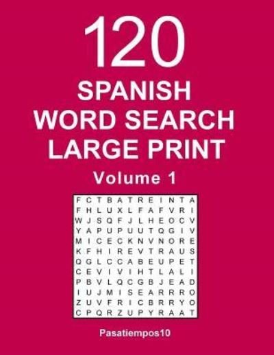 Cover for Pasatiempos10 · Spanish Word Search Large Print (Taschenbuch) (2017)