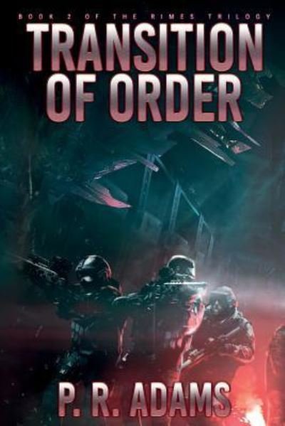 Cover for P R Adams · Transition of Order (Paperback Book) (2016)