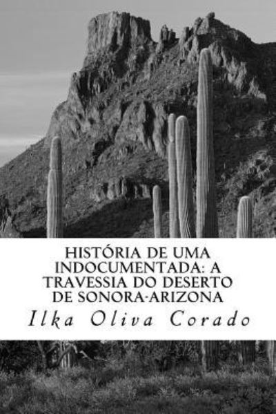 Cover for Ilka Oliva Corado · Historia de uma indocumentada (Paperback Book) (2017)