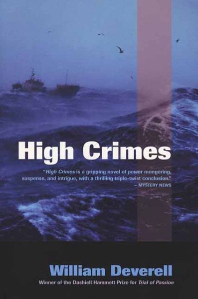 Cover for William Deverell · High Crimes (Paperback Book) (2005)