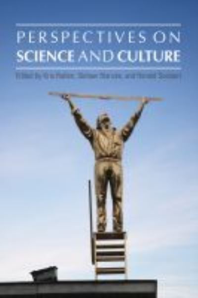 Perspectives on Science and Culture - Comparative Cultural Studies - - Books - Purdue University Press - 9781557537973 - February 28, 2018