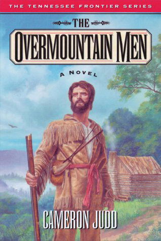 Cover for Cameron Judd · The Overmountain Men (Taschenbuch) (2000)