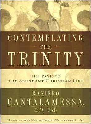 Cover for Father Raniero Cantalamessa · Contemplating the Trinity (Paperback Book) (2007)