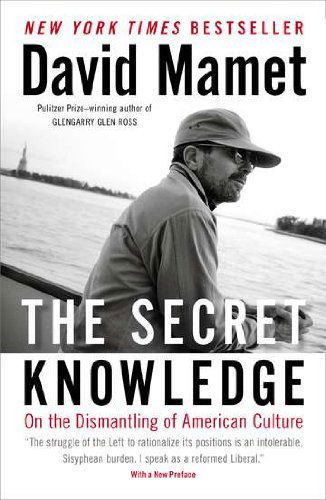 Cover for David Mamet · The Secret Knowledge (Paperback Bog) [Reprint edition] (2012)