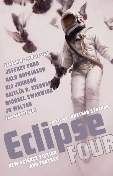 Cover for Jonathan Strahan · Eclipse 4 (Paperback Book) (2011)