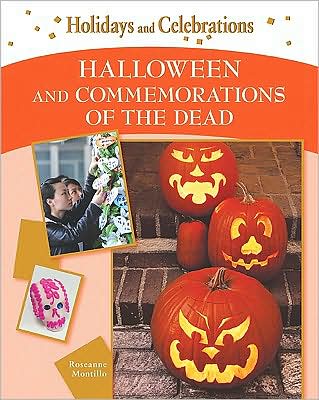 Cover for Roseanne Montillo · Halloween and Commemorations of the Dead (Hardcover Book) (2009)