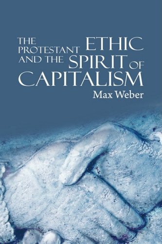 Cover for Max Weber · The Protestant Ethic and the Spirit of Capitalism (Pocketbok) (2009)